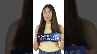 How to Pass IELTS in 2024 - NEW TIPS!