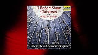 Robert Shaw - O Come, Emmanuel (Official Audio)