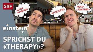 Therapy Speak: Was passiert, wenn TikTok-Influencer Therapeuten spielen | Einstein² | SRF