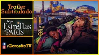 BAJO LAS ESTRELLAS DE PARIS Trailer Subtitulado al Español - Catherine Frot / Dominique Frot