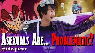 Fandom’s Weird HATRED of Asexuality