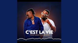 Social Mula-C'est La Vie feat Yvanny Mpano (lyrics video).2024