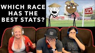 Which Race Has The Best Stats? - REACTION!