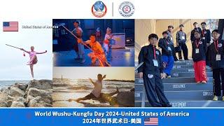 2024 World Wushu-Kungfu Day - USA