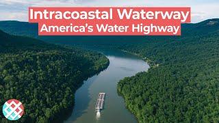 Intracoastal Waterway - America's Water Highway