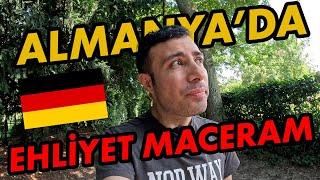 ALMANYA’DA EHLİYET ALMAK İNSANIN BURNUNDAN GETİRİR | Ehliyet Maceram