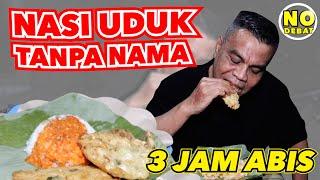 KULIDEL NASI UDUK TANPA NAMA - 3 JAM ABIS