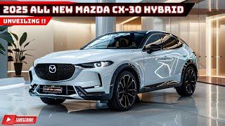 Game Changer! 2025 All-New Mazda CX-30 Hybrid: Unveiling Efficiency & Power