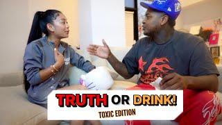 TRUTH OR DRINK W/ MY TOXIC BABY MAMA  **GONE WRONG**