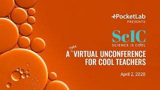 ScIC "Science is Cool" Virtual Unconference - Argument-Driven Inquiry