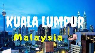 Kuala Lumpur Travel, Malaysia 