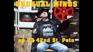 ep 23 42nd St Pete/ Grindhouse Historian