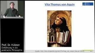 Praktische Philosophie 5b: Tugendethik - Thomas von Aquin, MacIntyre, Nussbaum