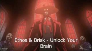 Ethos & Brisk - Unlock Your Brain