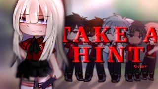 Take A Hint || Gcmv / Glmv || Gacha Club Music Video