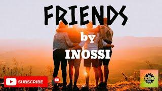 Inossi - Friends  RFM Library  Best Royalty Free Music 2020|#rfmlibrary