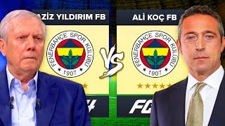 ALİ KOÇ FENERBAHÇE ALL-STAR vs AZİZ YILDIRIM FENERBAHÇE ALL-STAR // FC 24 ALL-STAR