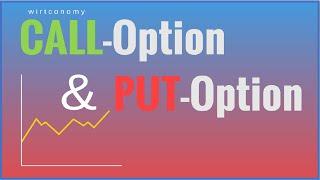 Call-Option und Put-Option einfach erklärt | Wie funktionieren Optionen? | Beispiele | wirtconomy