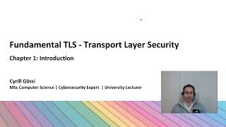 TLS Essentials 1: Introduction and content of course