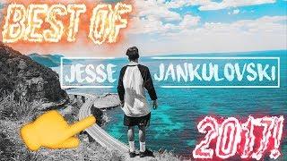 BEST OF JESSE JANKULOVSKI 2017!