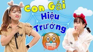 Hằng Nheo | Khi Tôi Là Con Của Hiệu Trưởng