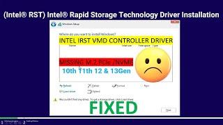 Intel VMD Controller Rapid Storage Technology Driver Installation