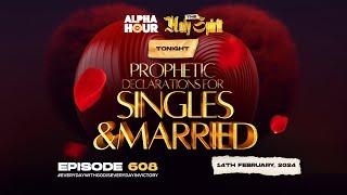 ALPHA HOUR EPISODE 608  ||  14TH FEBRUARY,2024