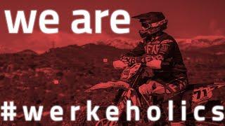 We are #werkeholics