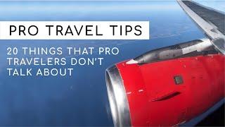 Pro Travel Tips