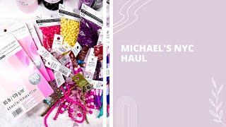 Michael's NYC Craft Haul 