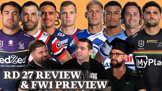 Round 27 Review and FW1 Preview w/ RL Guru, Hammy and Matty