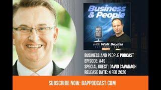 David Cavanagh on Getting Businesses Going and Keeping it Simple