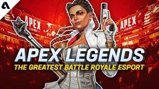 How Apex Legends Became The Best Battle Royale Esport