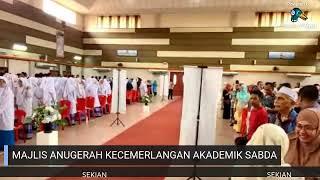 MAJLIS ANUGERAH KECEMERLANGAN AKADEMIK SABDA