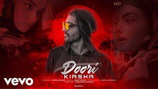 Kiasha - Doori (Official Video)