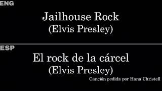 Jailhouse Rock (Elvis Presley) — Lyrics/Letra en Español e Inglés