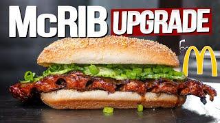 UPGRADING THE McRIB FROM McDONALD'S IN THE MOST EPIC WAY POSSIBLE! | SAM THE COOKING GUY