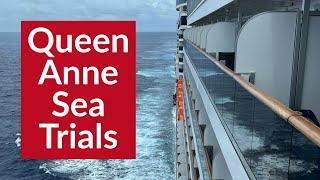 Queen Anne Completes Builders Sea Trials!