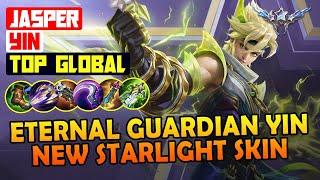 Eternal Guardian Yin New STARLIGHT Skin Gameplay - Top Global Yin by Jasper - MLBB