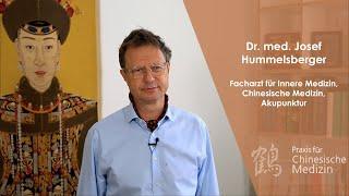 Dr. med. Josef Hummelsberger ist Internist mit langjähriger Erfahrung in Chinesischer Medizin