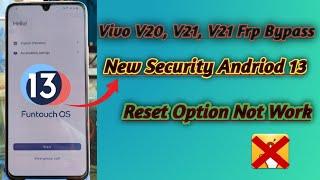 Vivo V20, V20Se, V21, V21E Andriod  13 Frp Bypass| Reset Option Not Work Talkback Fix