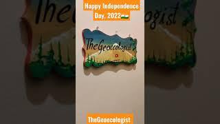 Happy Independence Day - Geoecologist #shorts #azadikaamritmahotsav