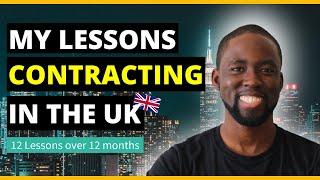 Contracting in the UK  Lessons Learned from the last 12 months