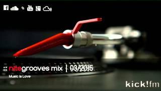 :: nitegrooves mix | Deep House, Tech House & Progressive House | 03/2015