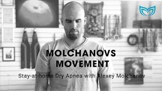 Stay-at-Home Dry Apnea with Alexey Molchanov | Molchanovs Freediving