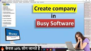 How to Create Company In Busy Accounting Software | How to Create company in Busy Software