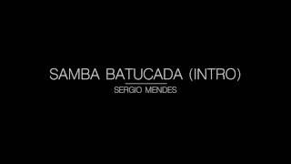 Samba Batucada (Intro)