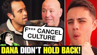 Dana White DESTROYS Cancel Culture In Vivek Ramaswamy Podcast! EVERYONE HAS HAD ENOUGH...