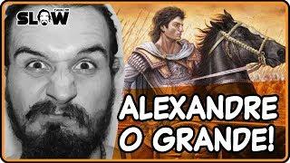 ALEXANDRE, O GRANDE! | Canal do Slow 55