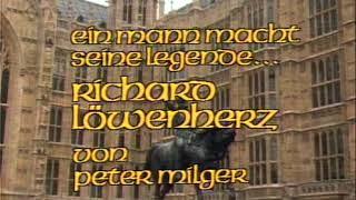 Peter Milger Kreuzzüge Folge 8 Richard Loewenherz (gute Qualität volle Länge)